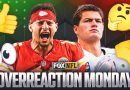 Overreaction Monday: Time To Bench Drake Maye? Chiefs Best Team In NFL?
