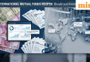 6 international mutual funds are reopening: 5 delivered double-digit returns in 1 year – is it time to invest?
