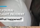 ‘Attempted terror attack’: What happened on board the rerouted Flydubai flight?
