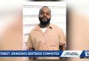 ‘This is just the beginning’: Toforest Johnson’s daughter to keep fighting after sentence commuted