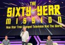 ‘The Sixty-Year Mission’ Brings the Legacy of ‘Star Trek’ to a New Generation