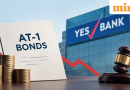 AT-1 bonds back in news after Yes Bank case: Why banks issue them, how investors earn returns | Don’ts to avoid losses
