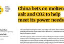 China bets on molten salt and CO2 to help meet its power needs