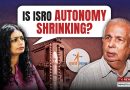 Ex-ISRO chairman on privatisation and what left the space community ‘alarmed’